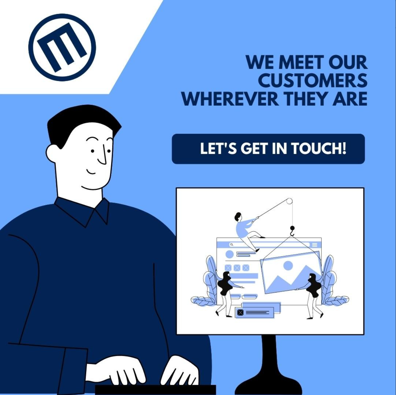 Meet Our Customers